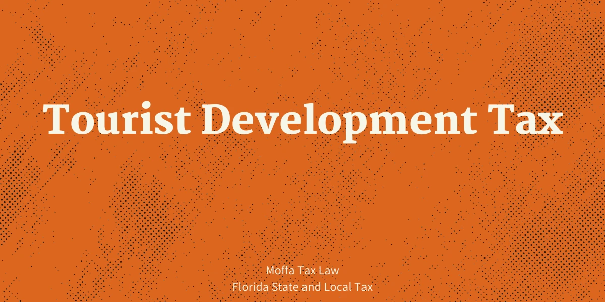 Florida Tourist Development Tax (TDT): What Short-Term Rental Hosts Need to Know
